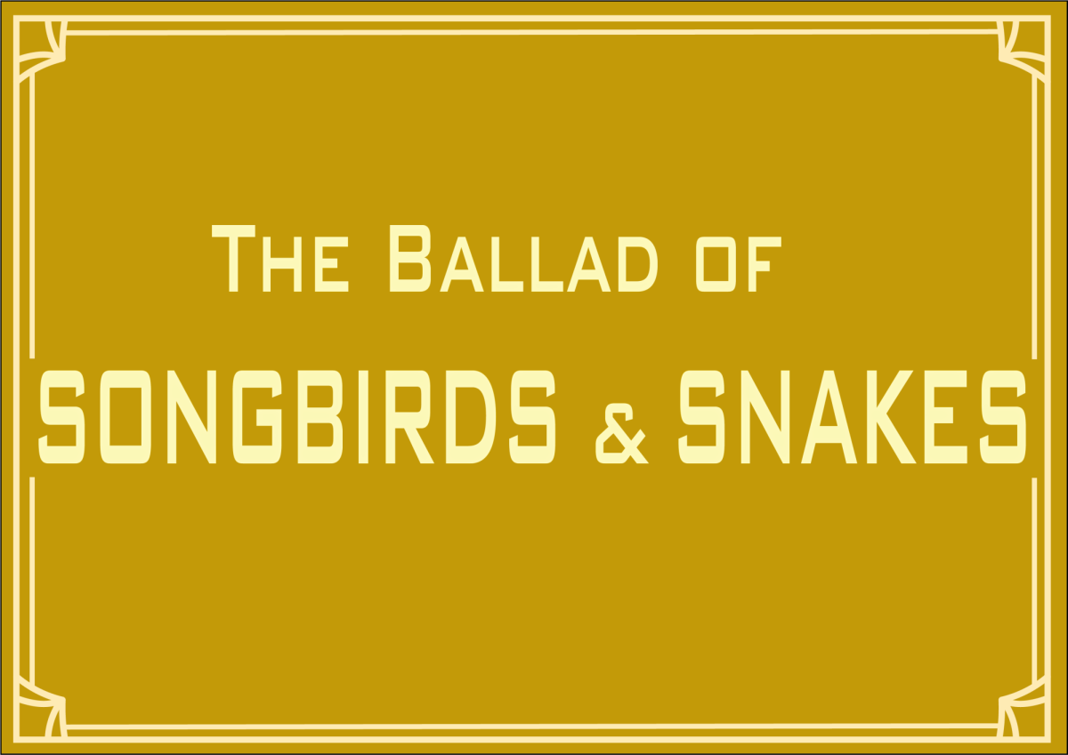 The Ballad of Songbirds and Snakes