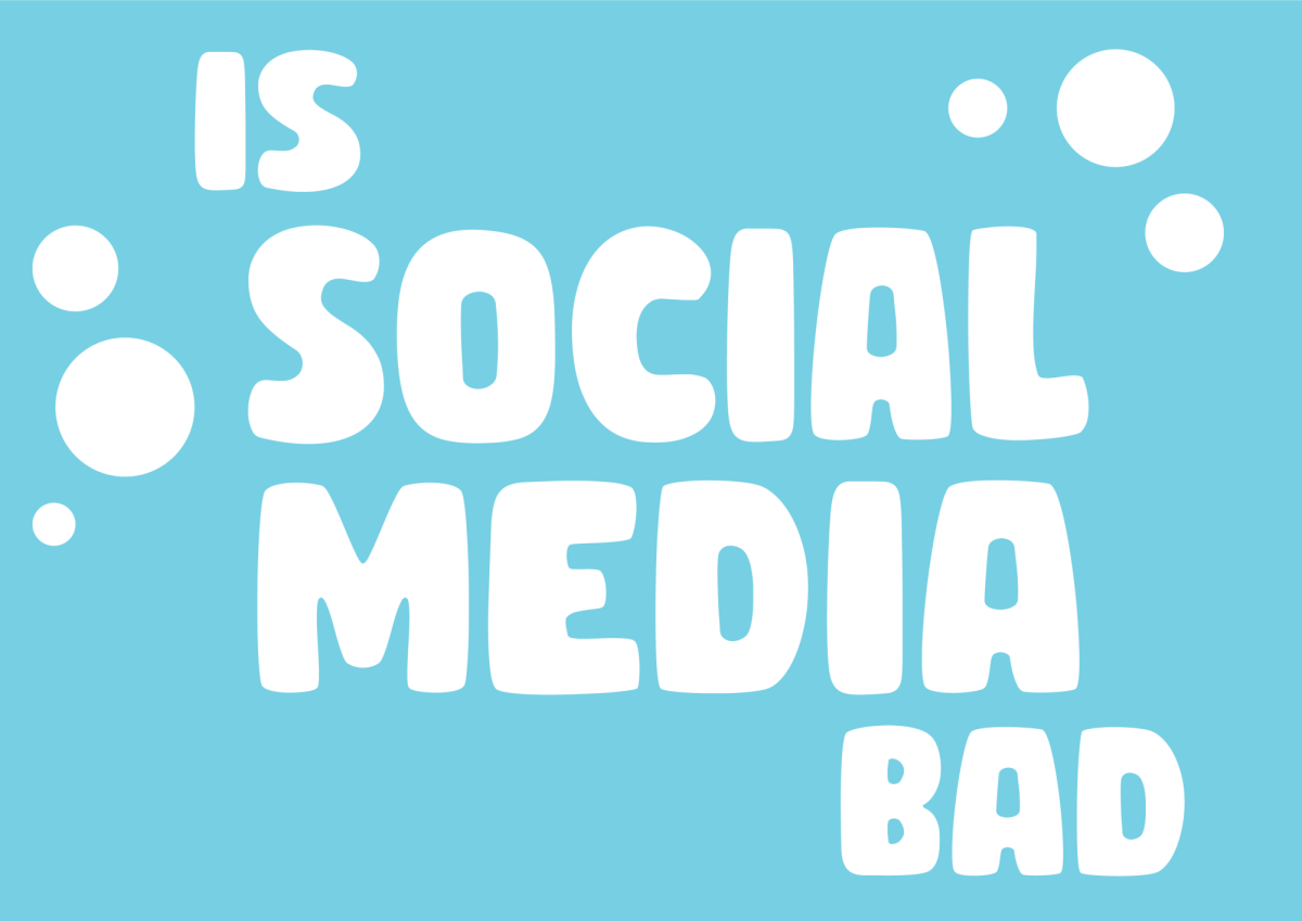 Is Social Media Bad?